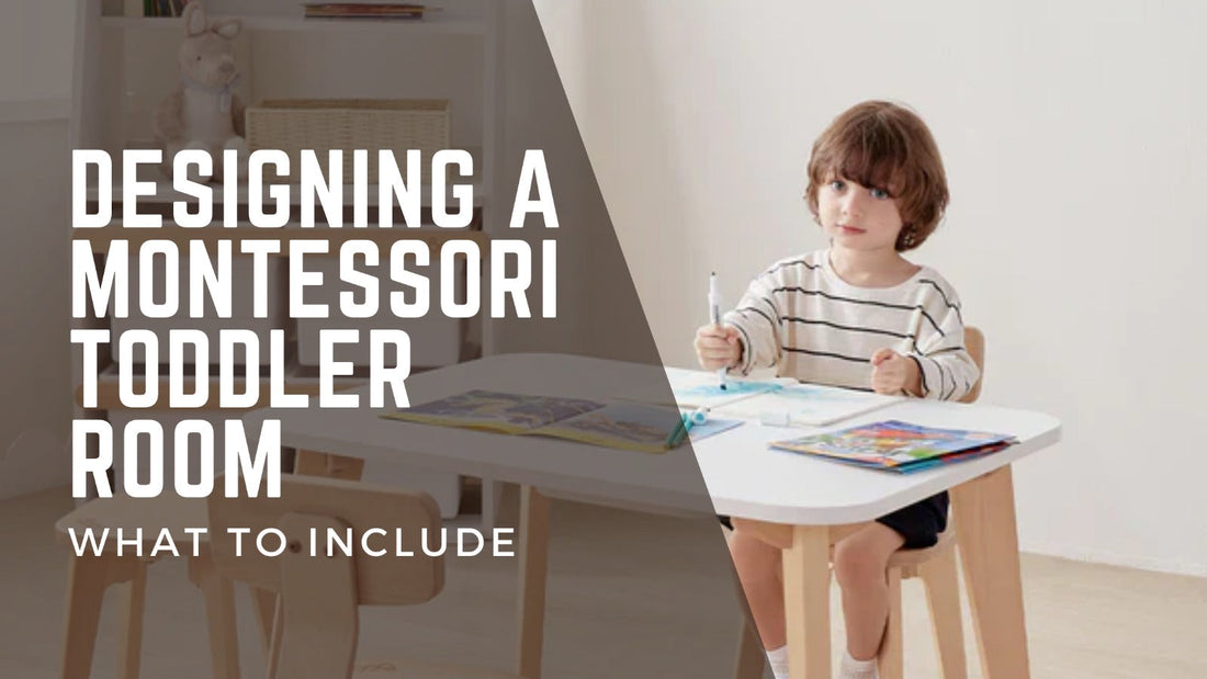 Designing a Montessori Toddler Room: What to Include